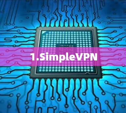 1.SimpleVPN
