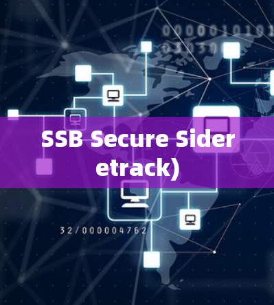 SSB Secure Sideretrack)