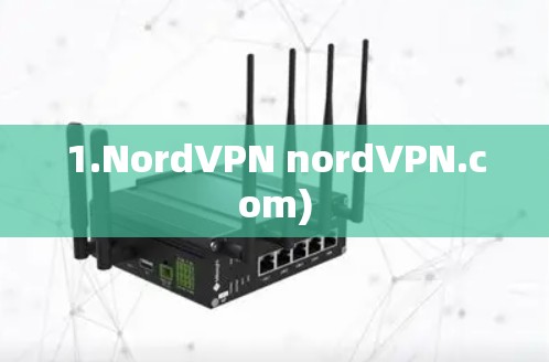 1.NordVPN nordVPN.com)