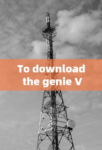 To download the genie VPN for your iOS device,follow these steps: