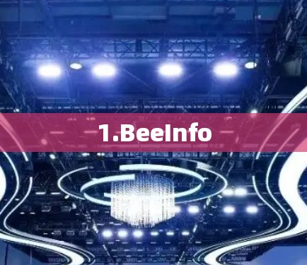 1.BeeInfo