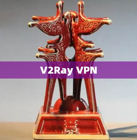 V2Ray VPN